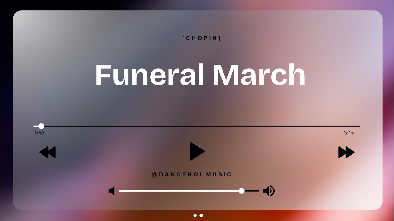 Funeral March by Chopin