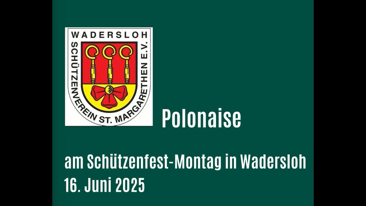Polonaise am Schützenfest-Montag 2025 in Wadersloh