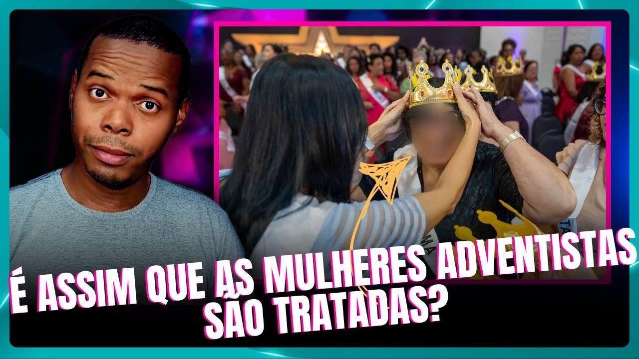 Qual o espaço das mulheres na Igreja Adventista?