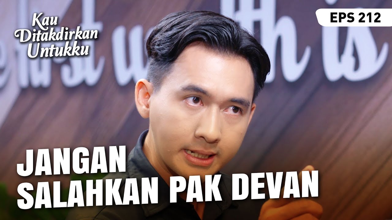 Reno Gak Terima Michel Menuduh Devan | KAU DITAKDIRKAN UNTUKKU | EPS.212 (2/4)