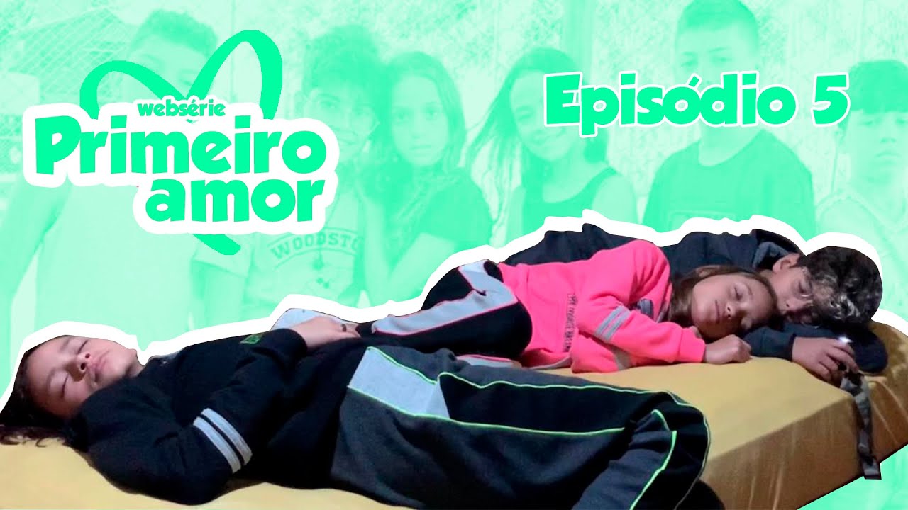 PRIMEIRO AMOR -  O PORTAL (Episódio 5) - WEB SÉRIE
