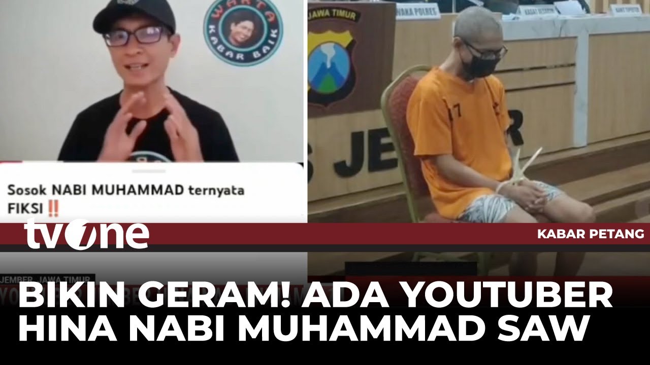 Tampang Youtuber Jember yang Hina Nabi Muhammad | Kabar Petang tvOne