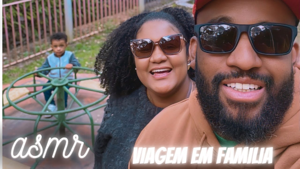 ASMR VLOG - Viagem em família