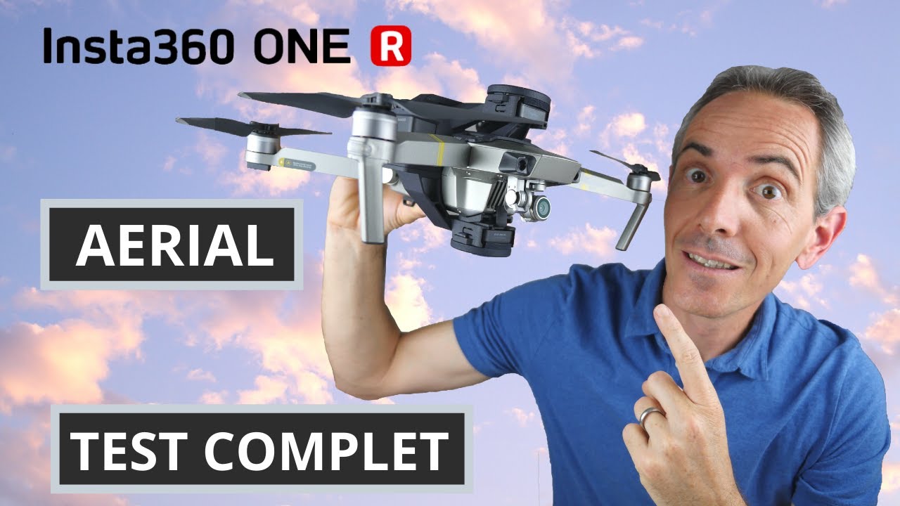 Insta360 ONE R Aerial Edition - Kit drone 360 degrés - TEST COMPLET ESSAI - Avantages Inconvénients