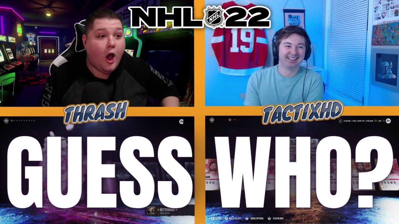 CRAZY GUESS WHO w/ @TacTixHD ! - NHL 22 HUT