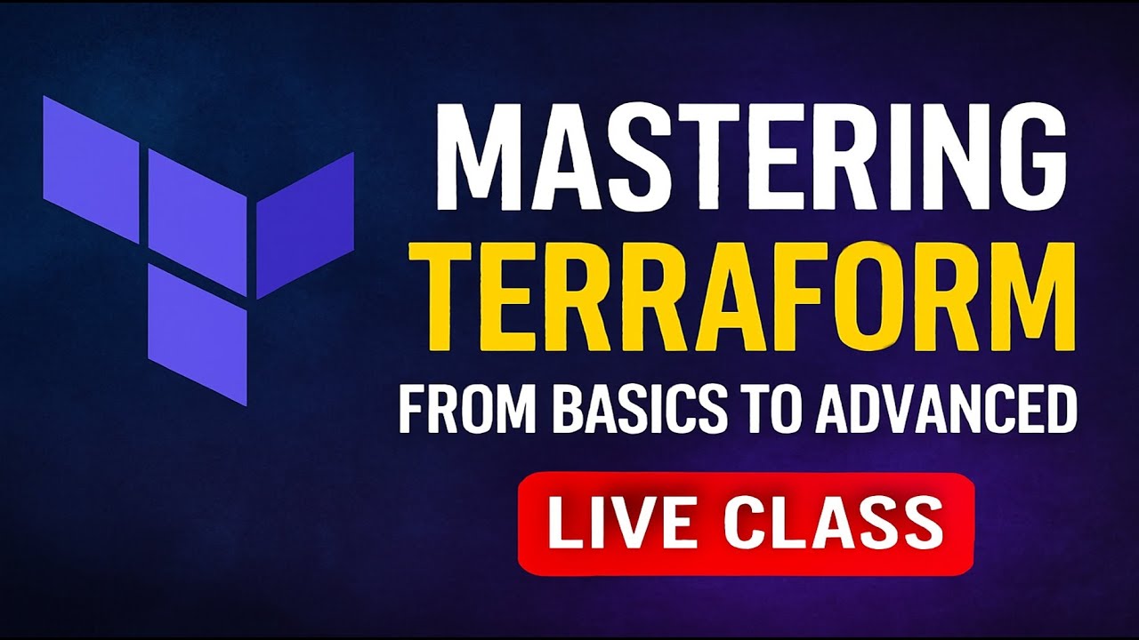 🌍 Mastering Terraform: From Basics to Advanced - Live Class-29 🚀