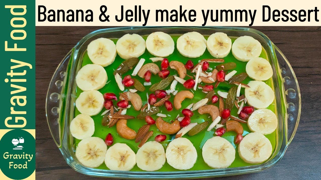 Banana Dessert recipe by Gravity Food