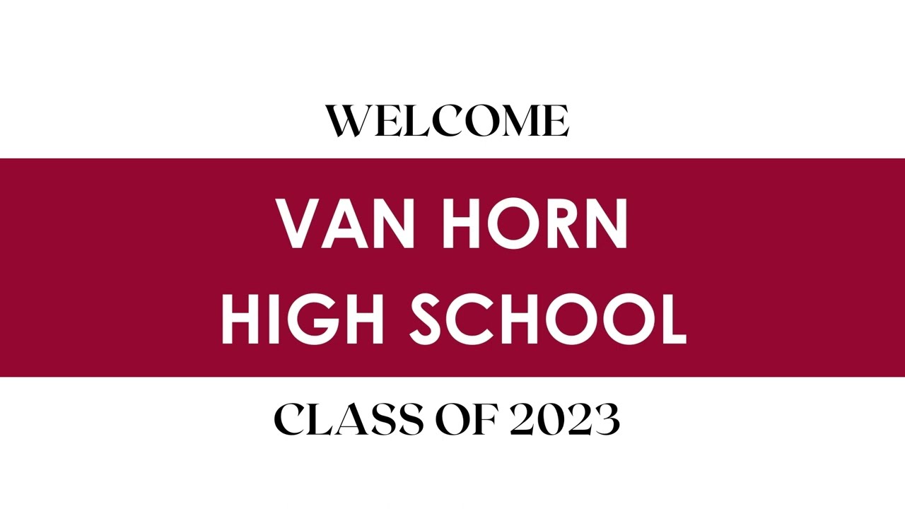 Van Horn High School Graduation Ceremony 2023