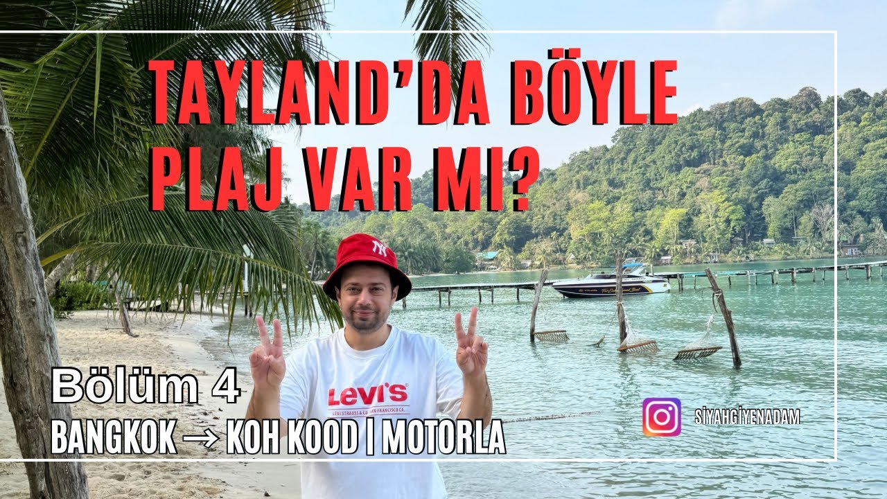Tayland’ın En Güzel Adası mı? | Koh Kood’da 3 Efsane Plaj  | Motorla Yolculuk Koh Kood (6.Gün) #209 