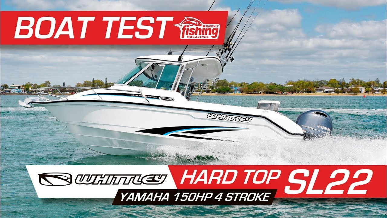 Tested | Whittley SL22 with Yamaha 150HP four-stroke outboard