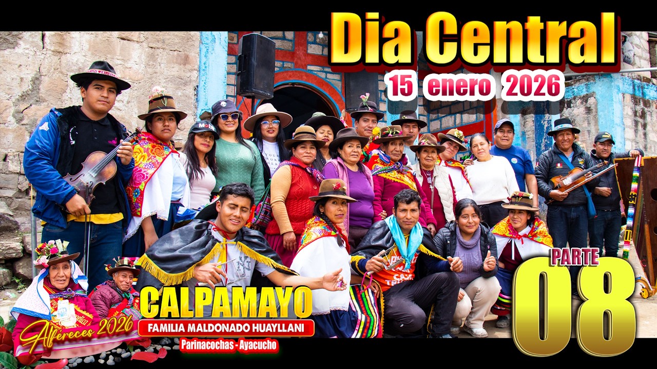 DIA CENTRAL - CONCURSO Y BANQUETE   - Fiesta del Niño Jesus en Calpamayo Upahuacho 2026 |15 de enero