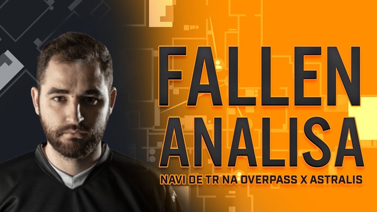 FALLEN ANALISA #8 - NaVi de TR na Overpass x Astralis (ESL Cologne 2018)