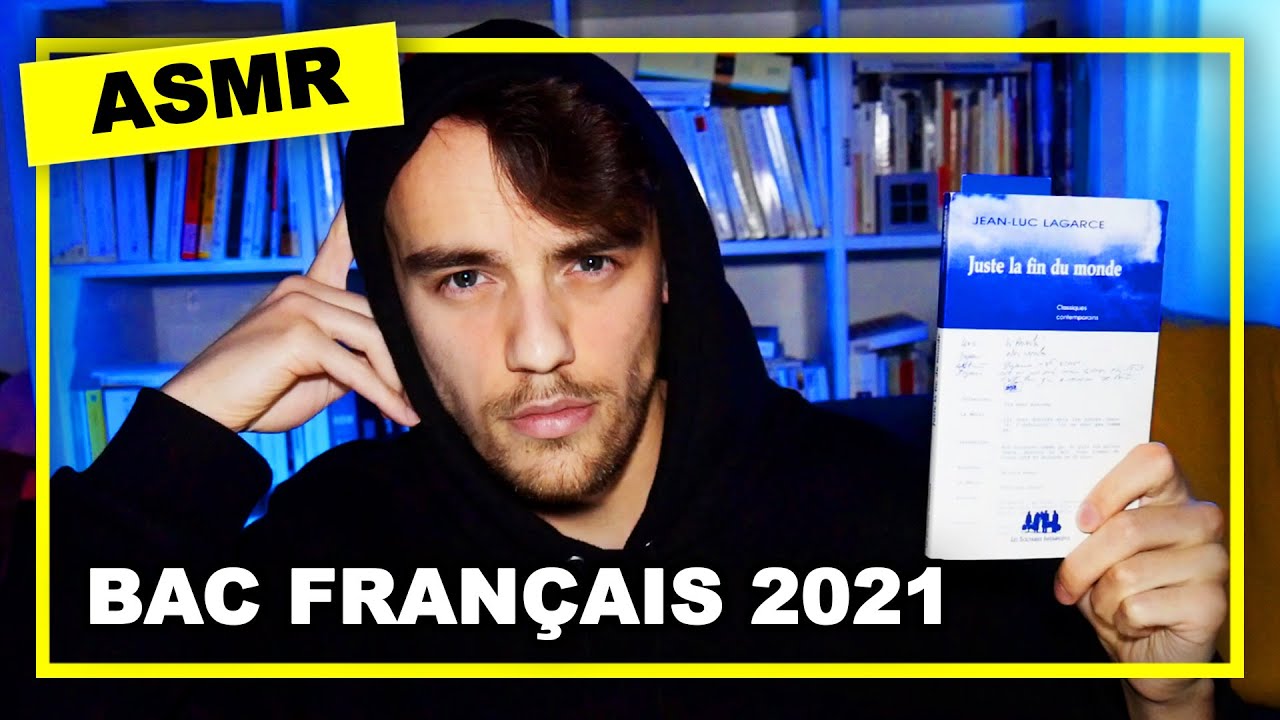 [ASMR] BAC FRANÇAIS 2021 - JUSTE LA FIN DU MONDE DE LAGARCE | RONAN AU THÉÂTRE