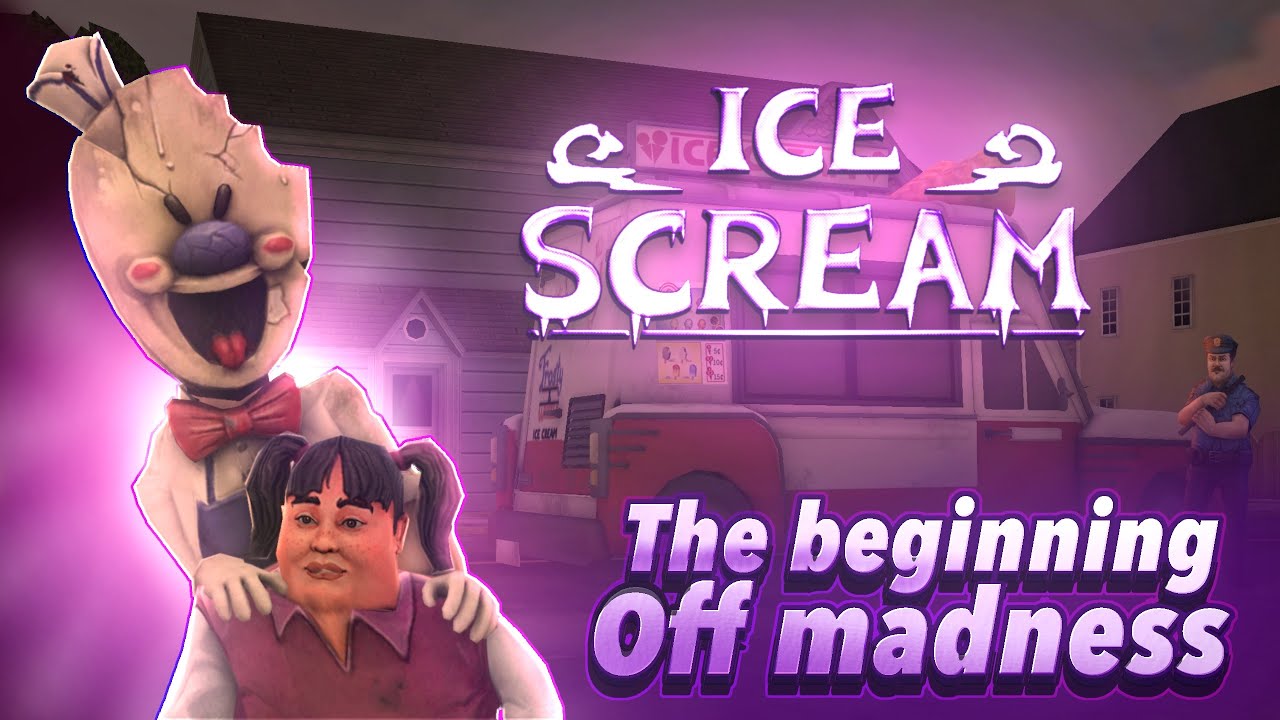 ICE SCREAM🍦 Ep1: The beginning of madness🍧🧊