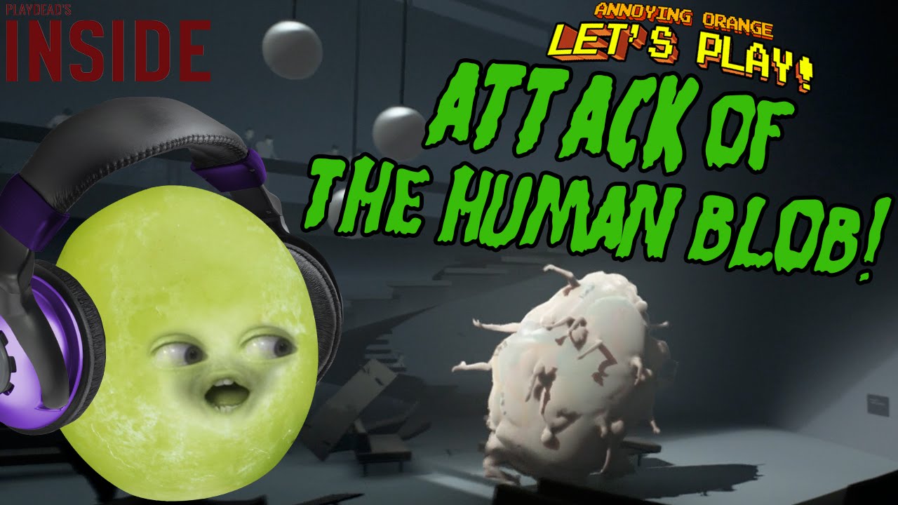 Gaming Grape Plays - Inside: ATTACK OF THE HUMAN BLOB!