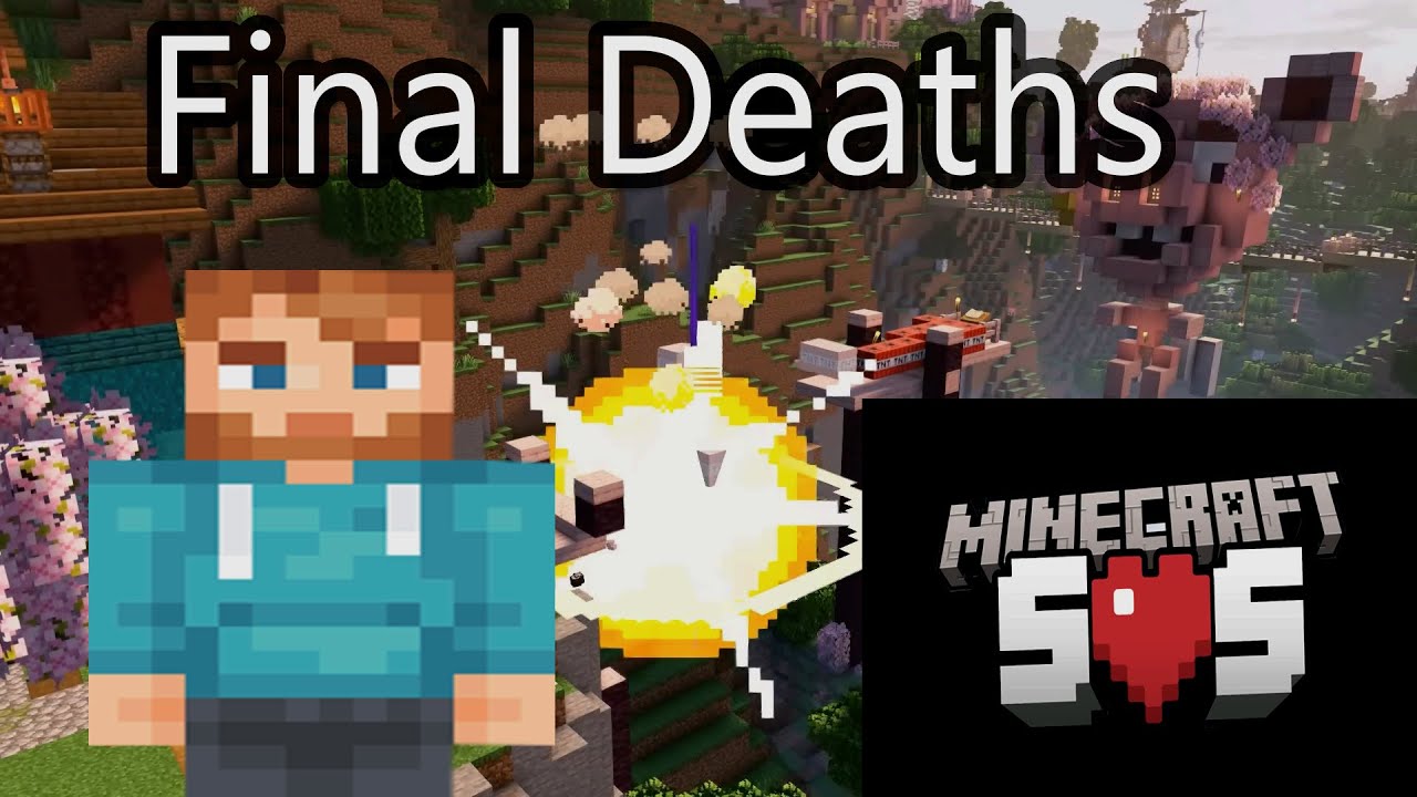 Every Final Death In The Minecraft SOS SMP!!