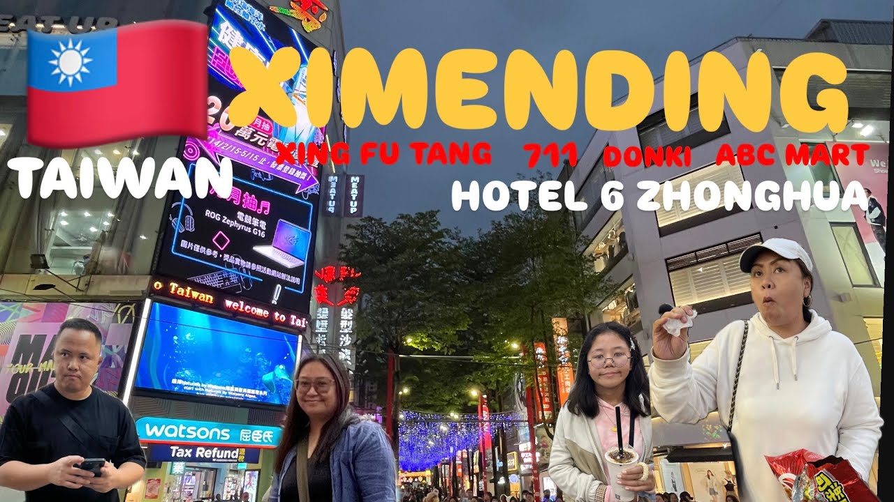 TAIWAN DAY 1: HOTEL 6 ZHONGHUA + XIMENDING + ABC MART + 711+ DONKI + XING FU TANG + STINKY TOFU