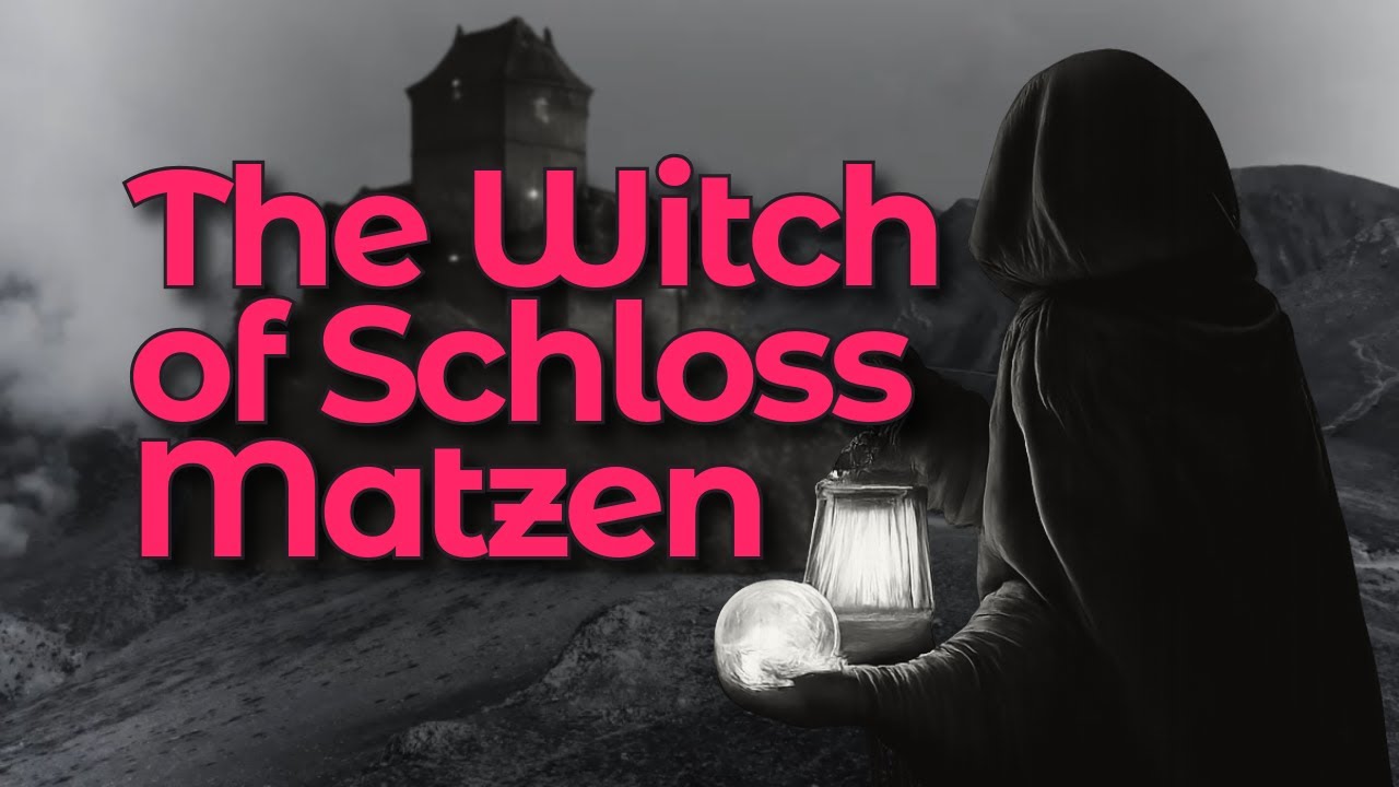 The Witch of Schloss Matzen | Alpine Folklore