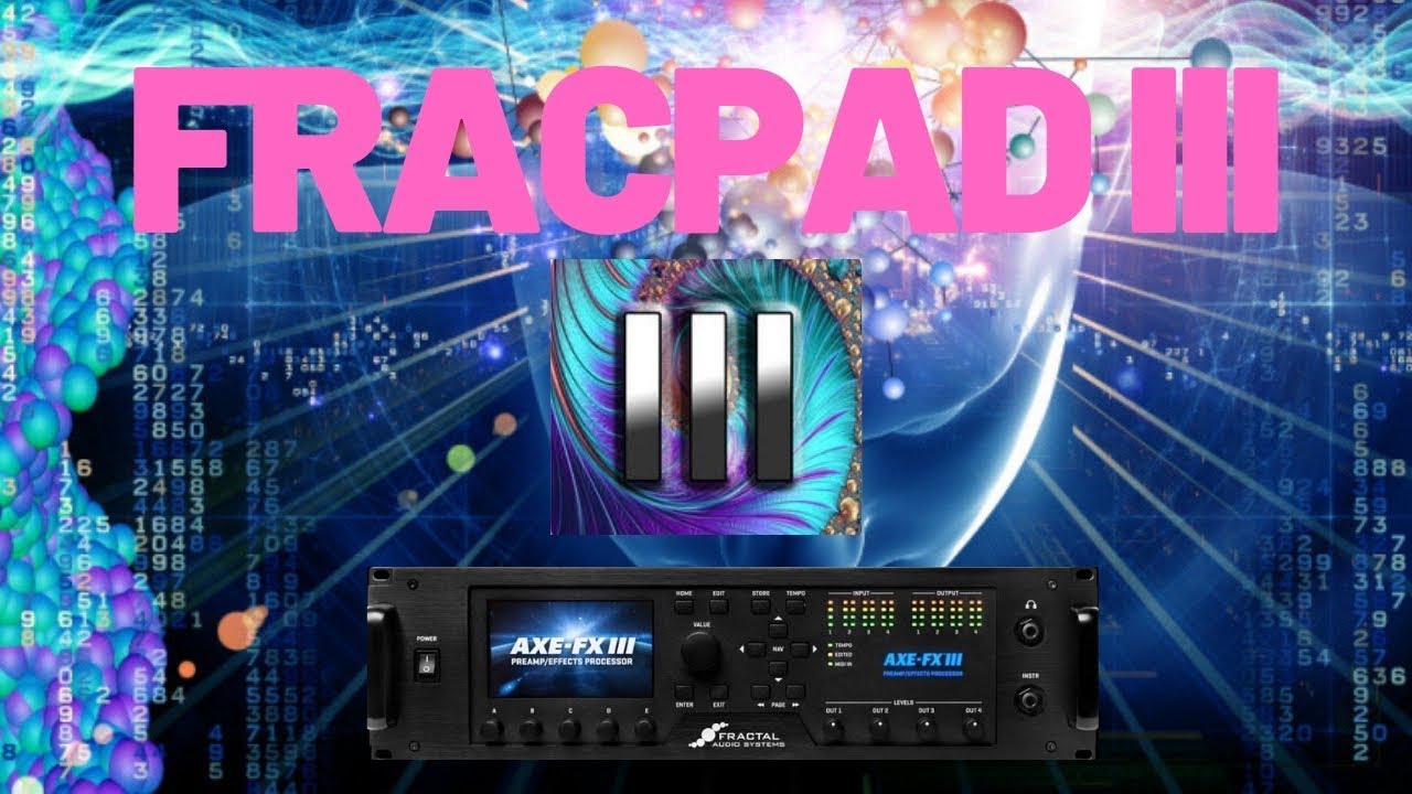 Fracpad III - Tablet Control of Your Fractal Device!