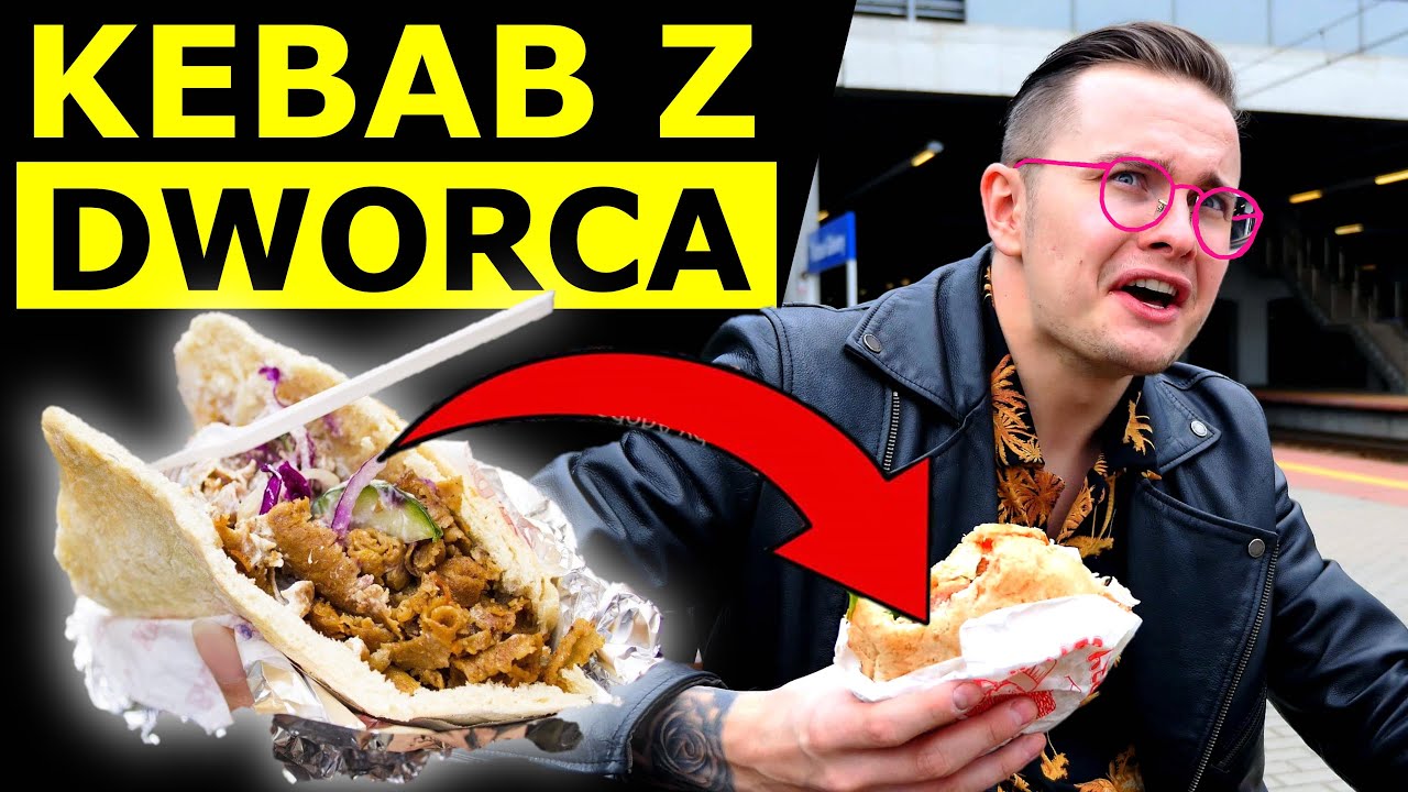 JEDZENIE Z DWORCA PKP - JAK SMAKUJE TANI KEBAB?!