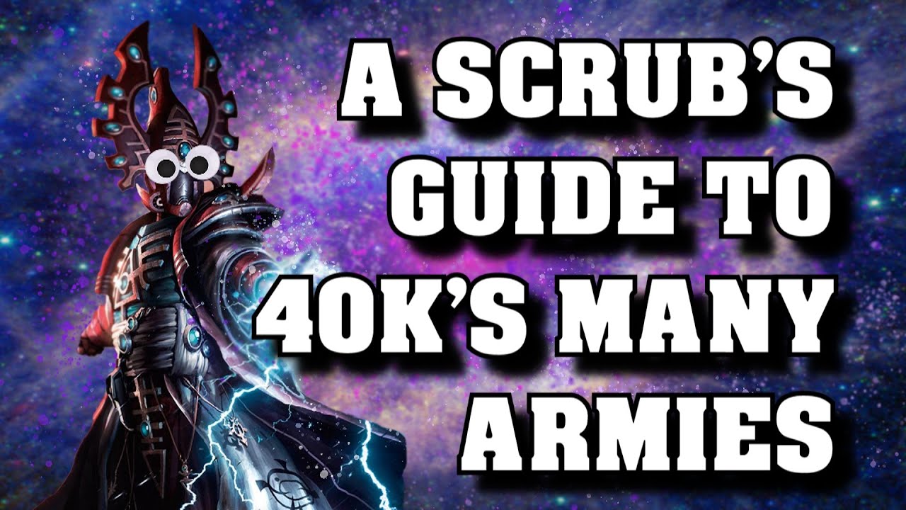 A noobs guide to 40k's Armies - Warhammer Wednesday