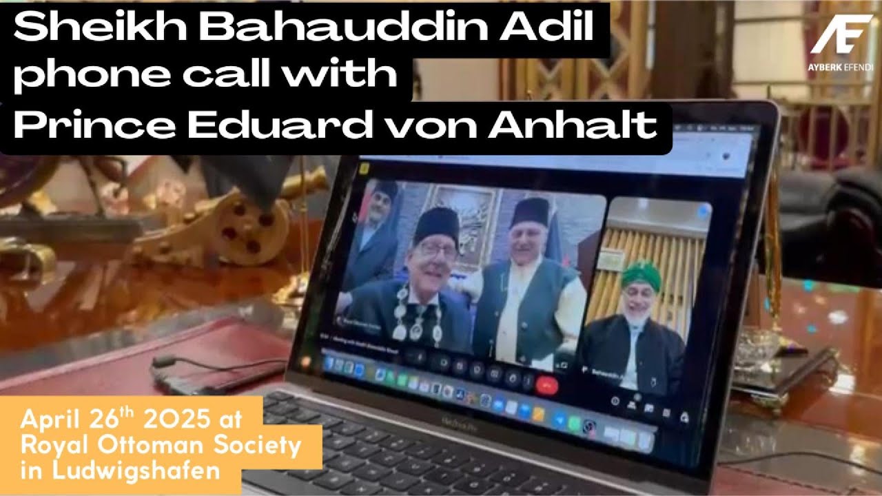 Sheikh Bahauddin video call with His Highness prince Eduard von Anhalt
