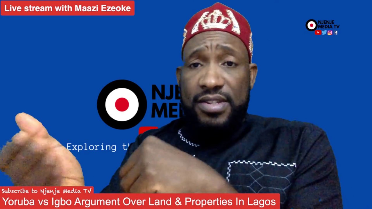 Yoruba vs Igbo | The Argument Over Land & Property Ownership In Lagos