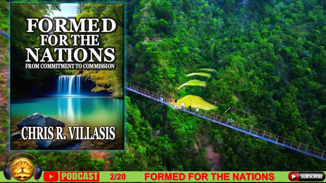 🌍 Formed for the Nations: From Commitment to Commission 🌍