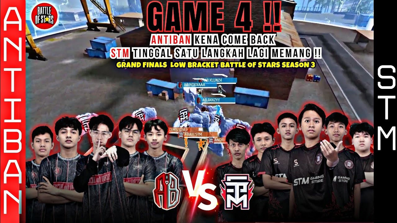ANTIBAN VS STM Grand Finals BATTLE OF STARS SEASON 3