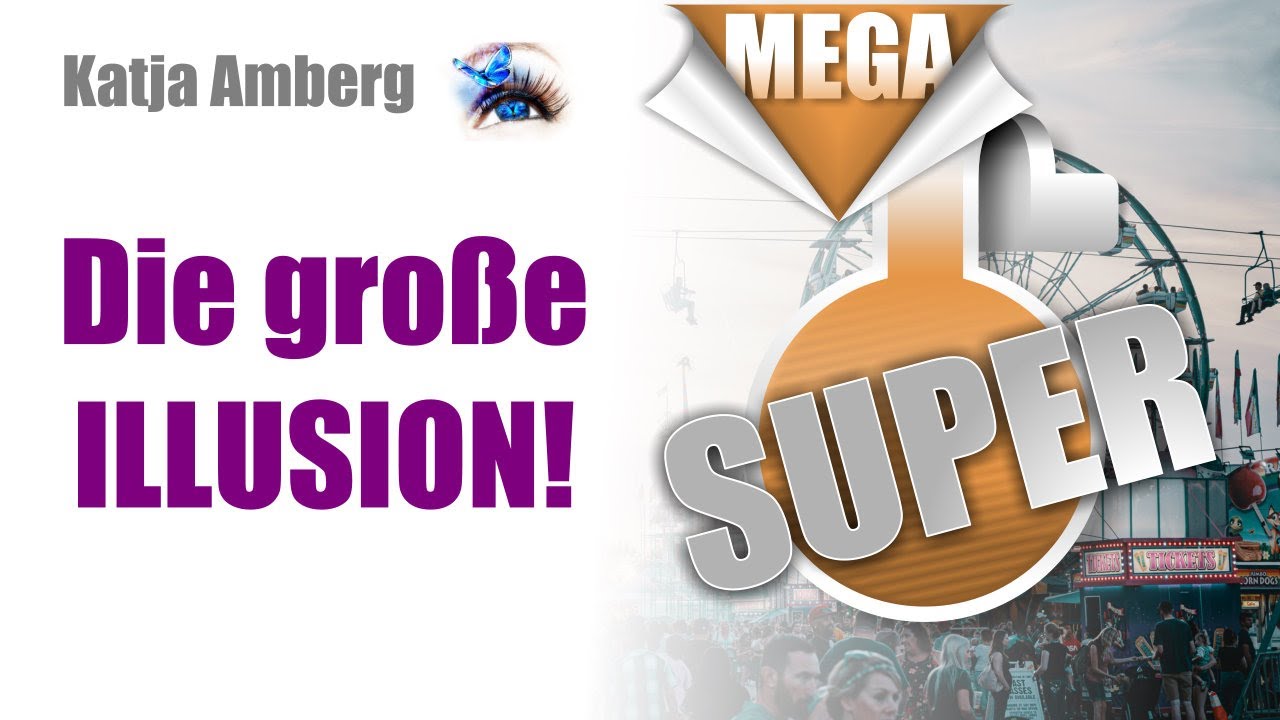 Die große Illusion! (Toxische Beziehung)