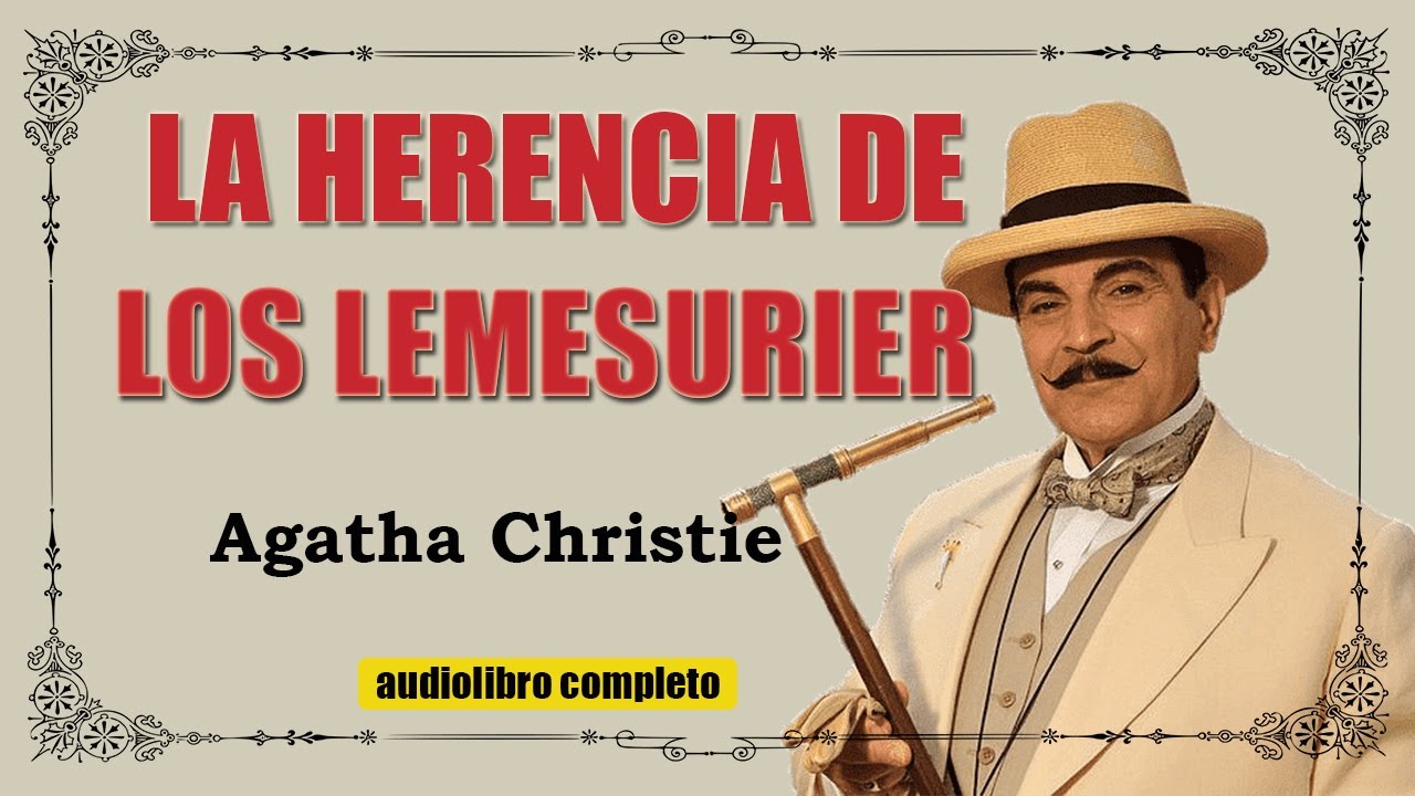 LA HERENCIA DE LOS LEMESURIER - POIROT - AGATHA CHRISTIE