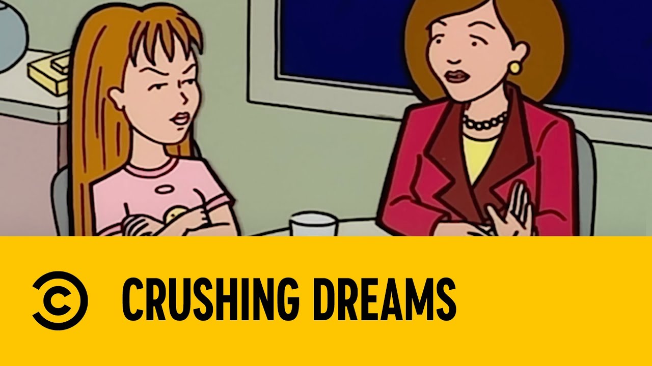 Crushing Dreams | Daria | Comedy Central Africa