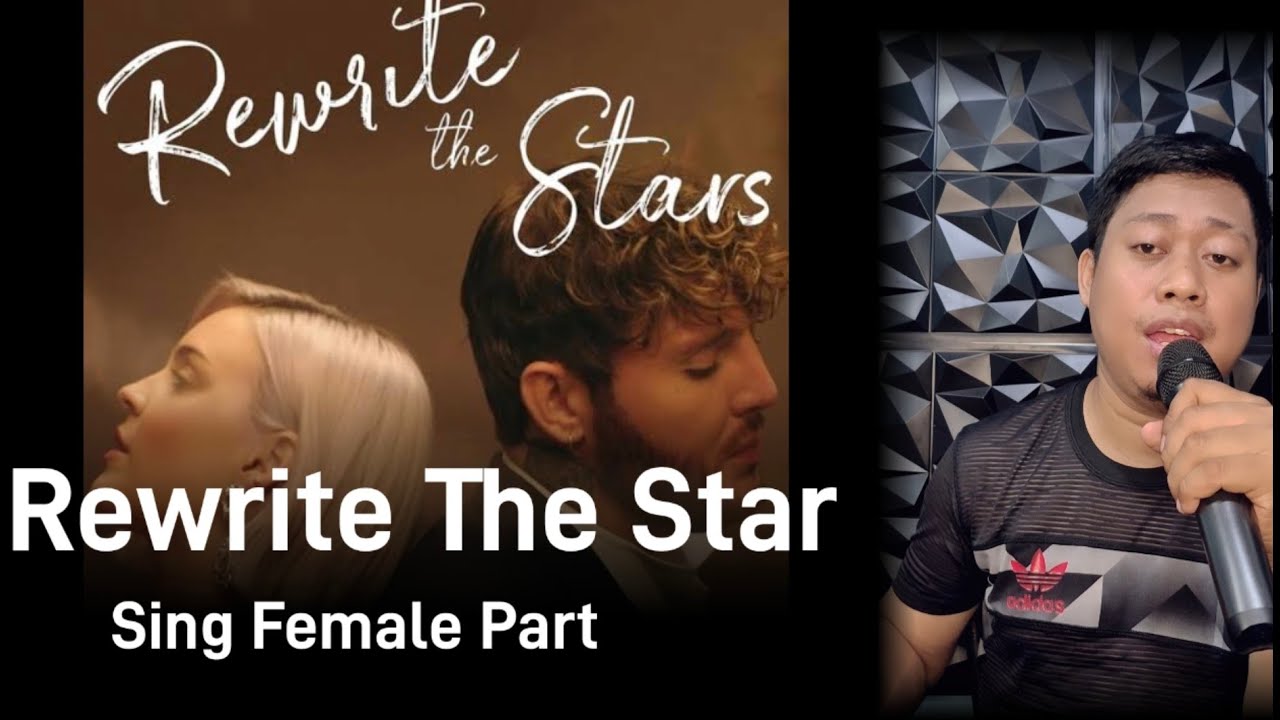Rewrite the Stars - James Arthur & Anne-Marie -karaoke Male Part Only