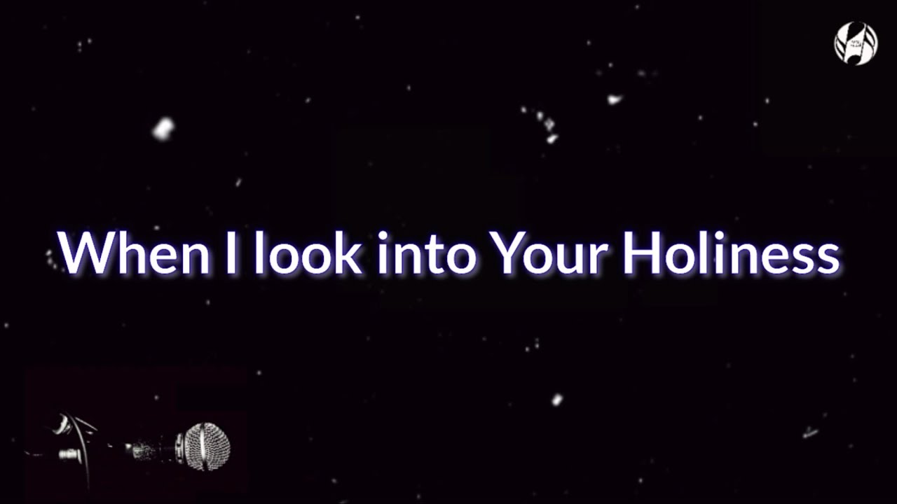 When I look into Your Holiness(piano karaoke/minus one with lyrics)