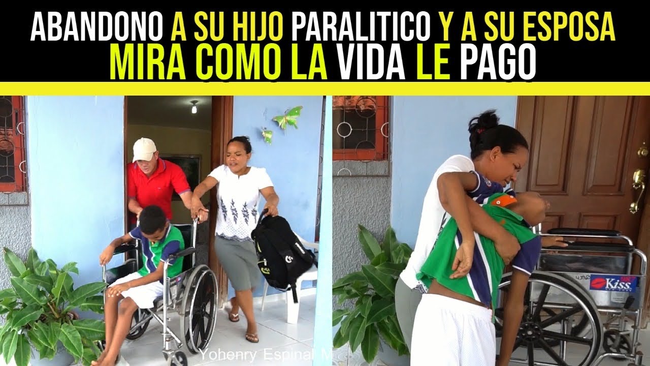 Abandonó a su hijo paralitico y a su esposa y mira cómo la vida le pago
