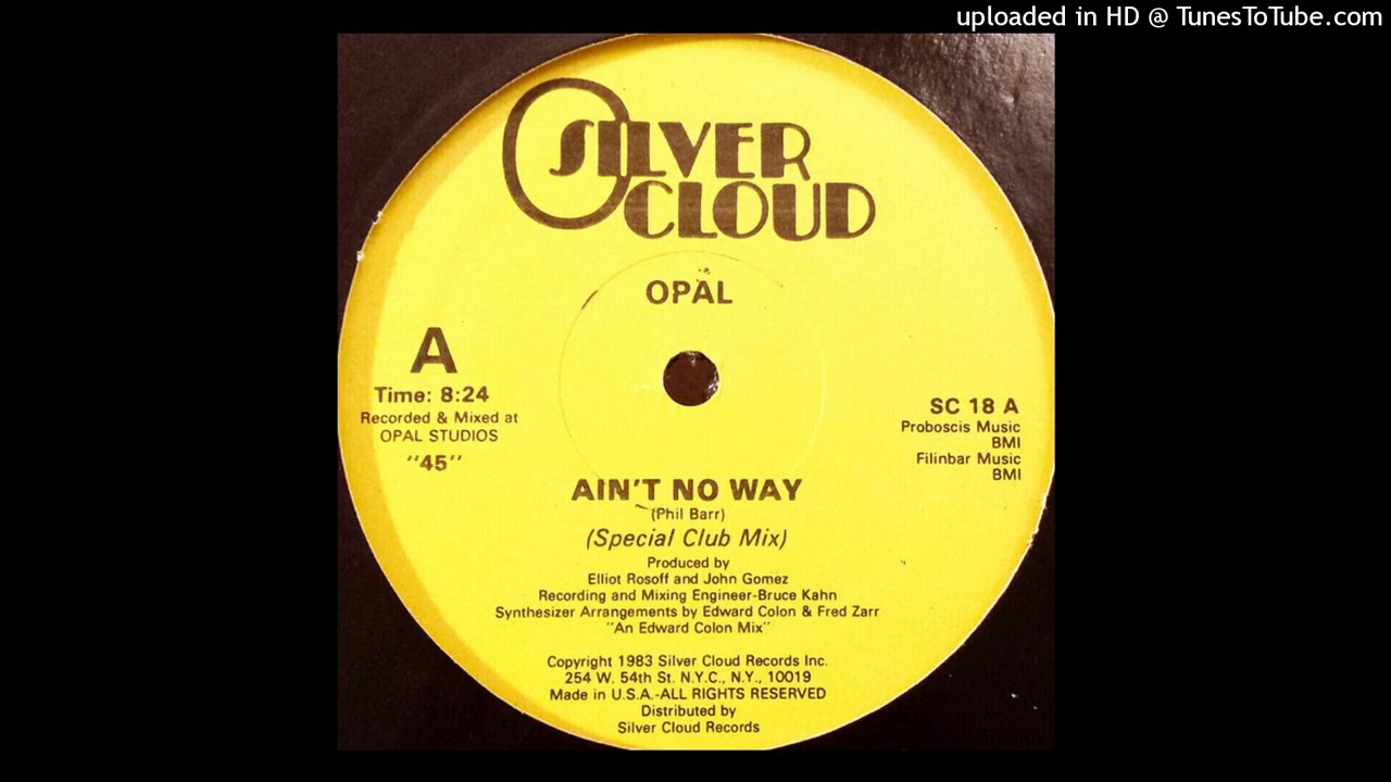 Opal - Ain't No Way (Special Club Mix)
