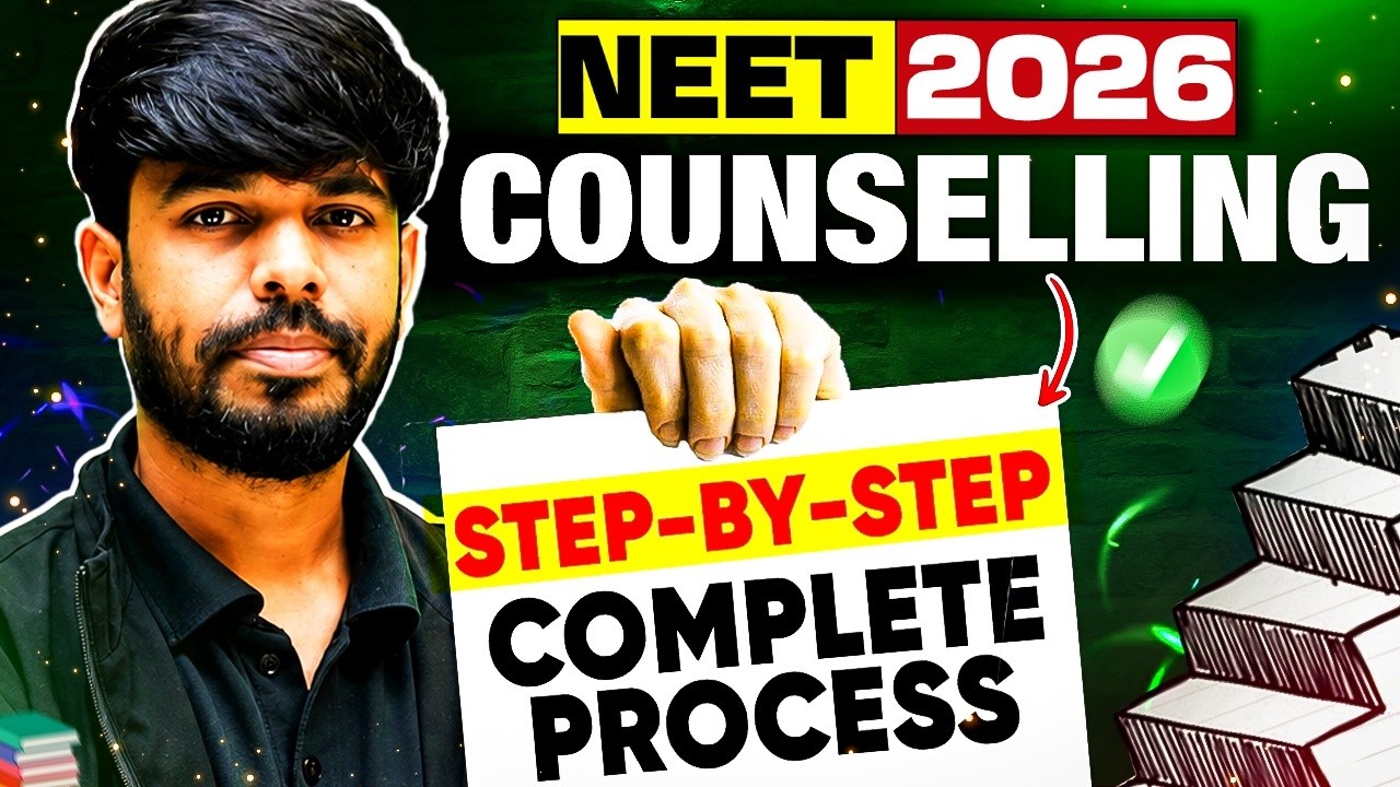 NEET 2026 Counselling: Step-by-Step Complete Process 🩺 | Complete Guide