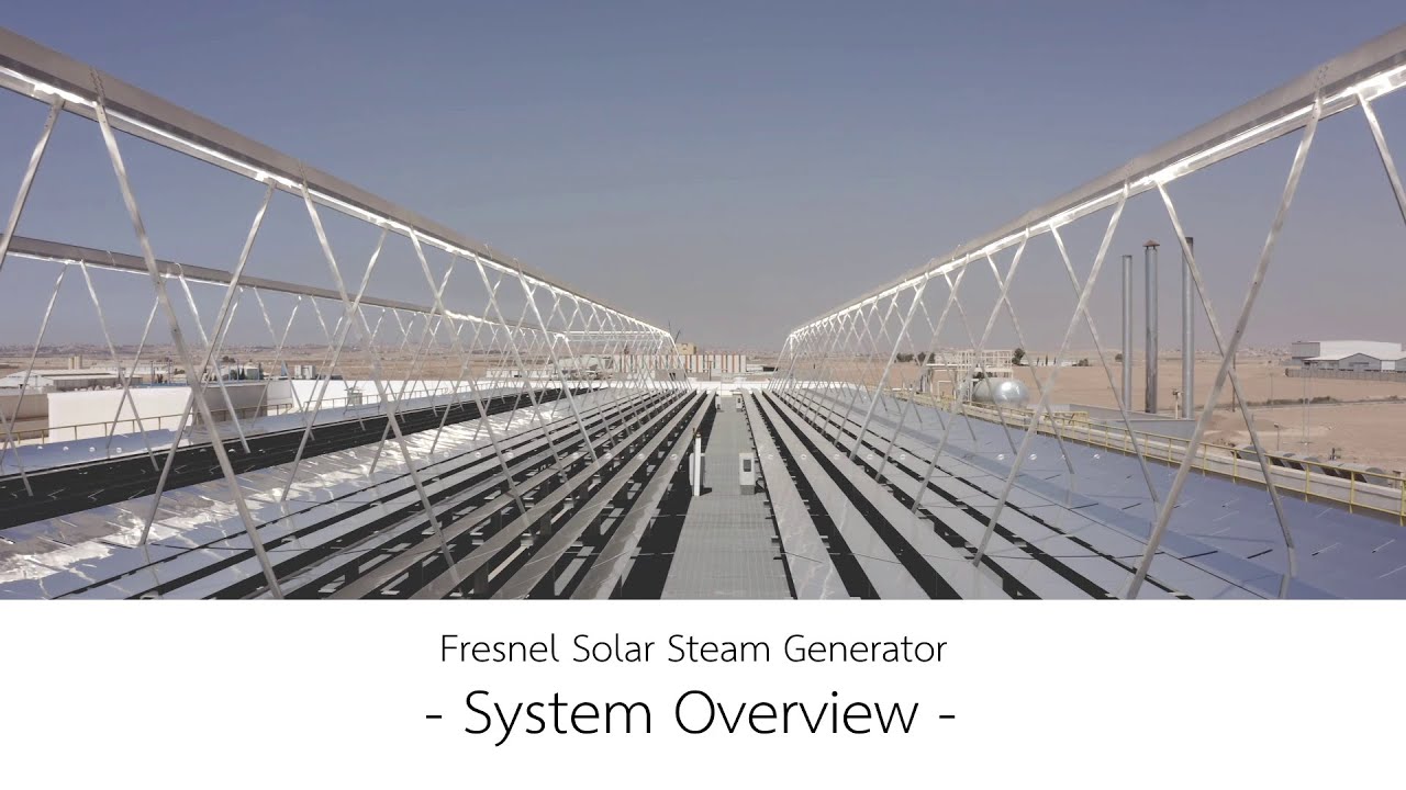 Fresnel Solar Steam Generator - System Overview