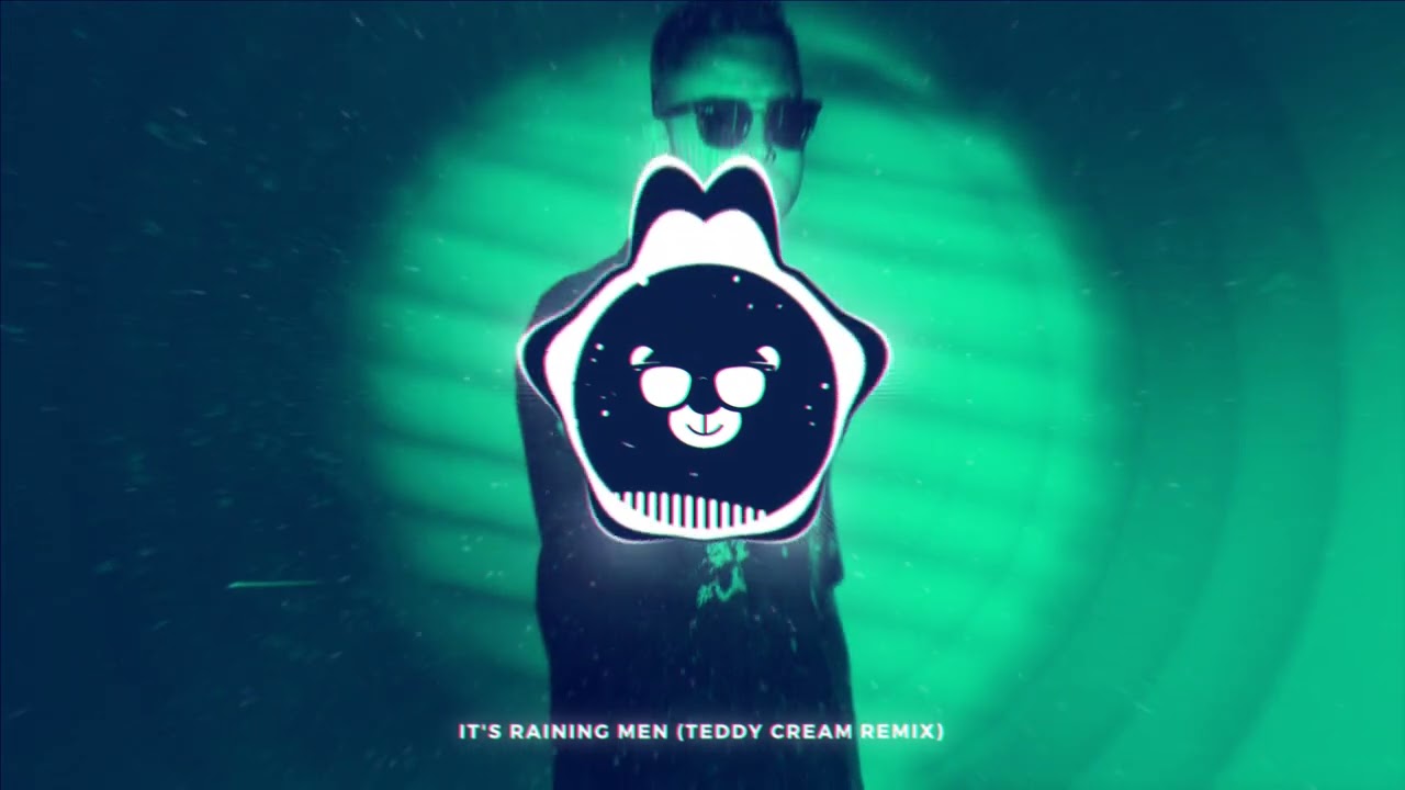 It's Raining Men (Teddy Cream Remix)