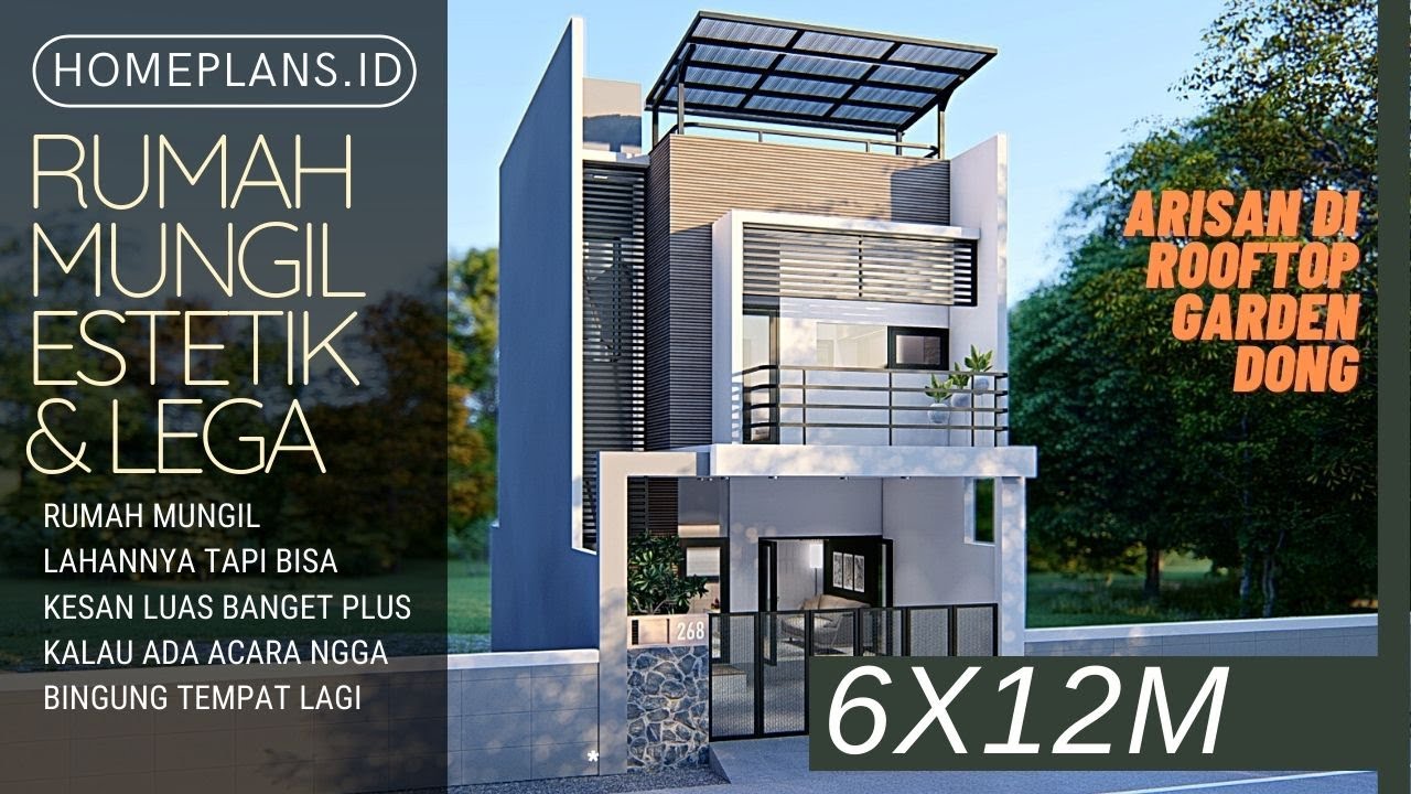 LAHAN KECIL JANGAN KUATIR Dengan Desain yang Pas bisa Kayak Rumah Artis - lahan 6x12m [kode 268z]
