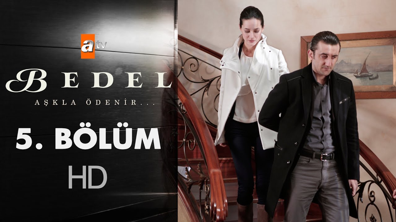 Bedel 5. Bölüm