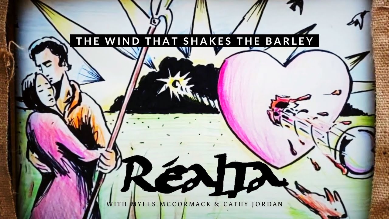 The Wind That Shakes The Barley (Réalta feat. Myles McCormack & Cathy Jordan)