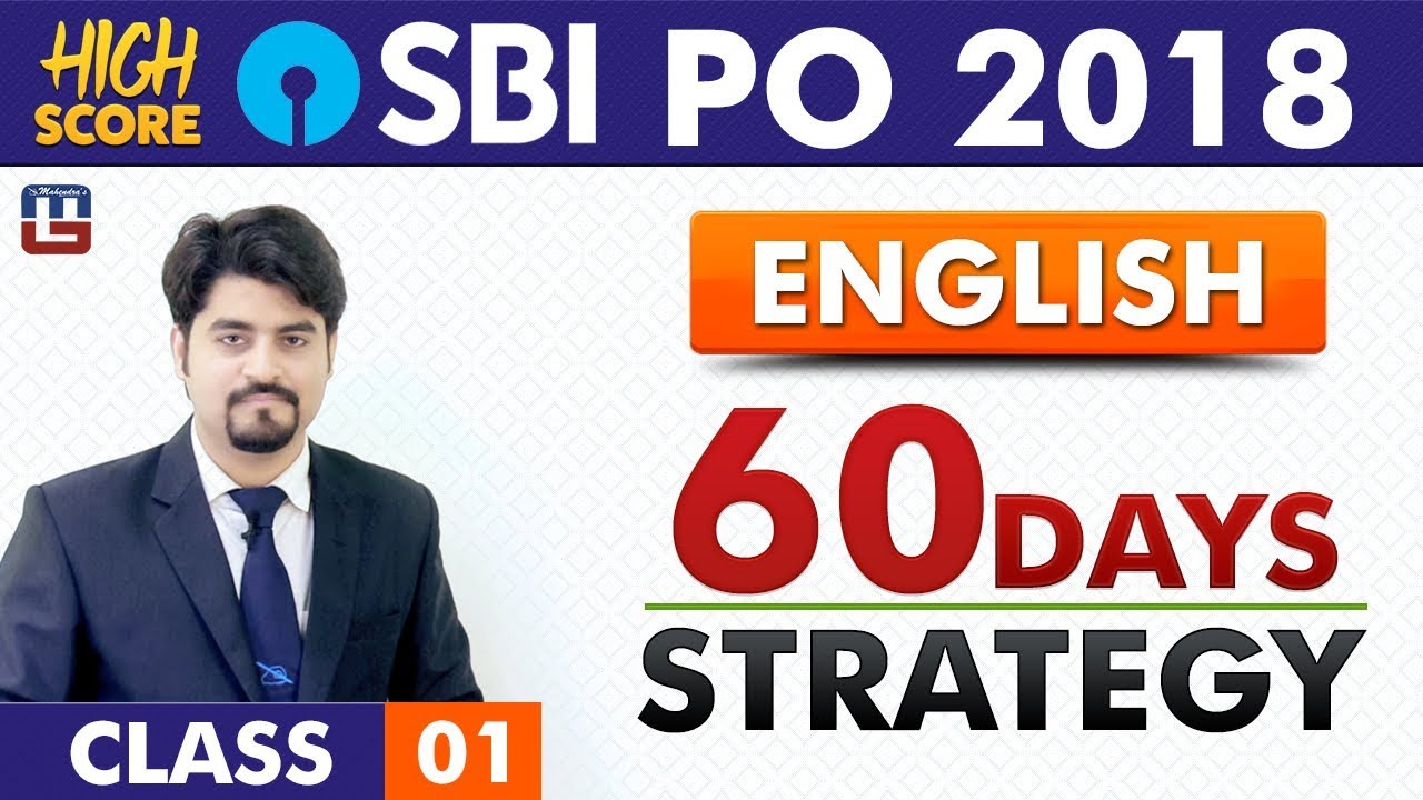 60 Days Strategy | English | Class 1 | High Score | SBI PO 2018 | 9:00 am