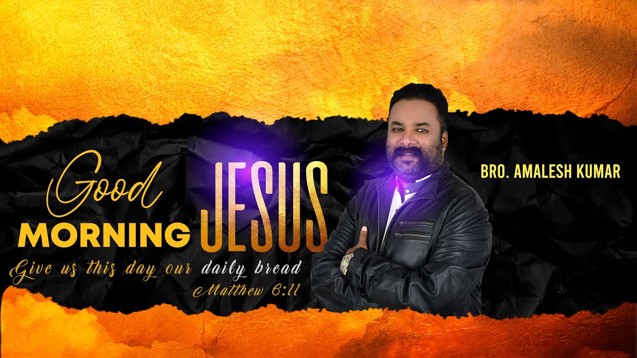 8.10.2020/Good Morning Jesus