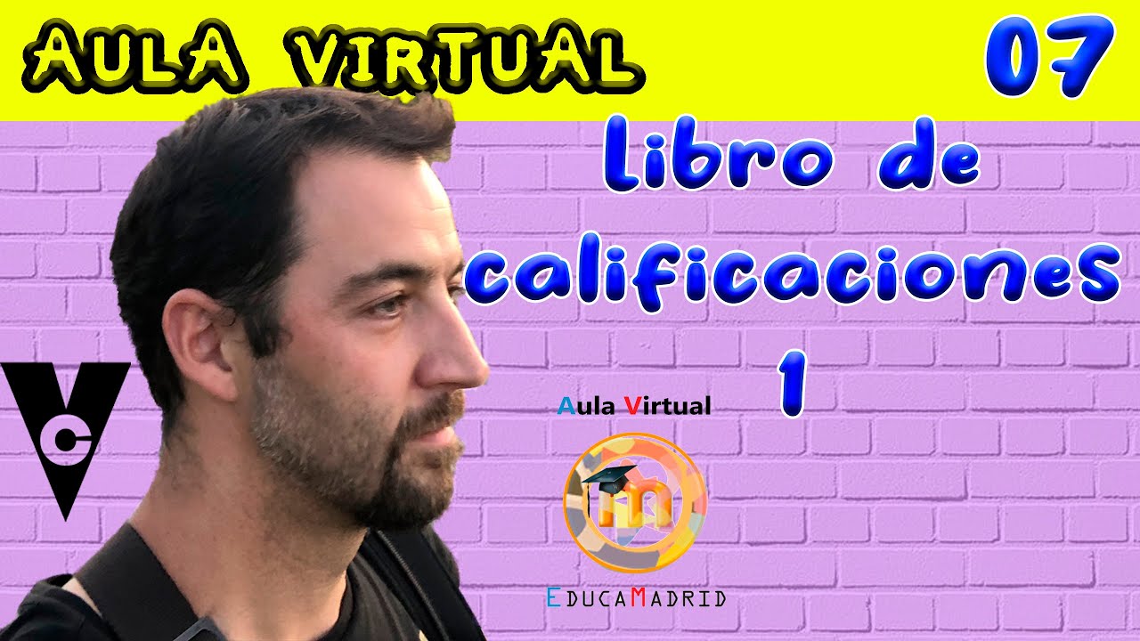Aula virtual educamadrid 7. Libro de calificaciones 1