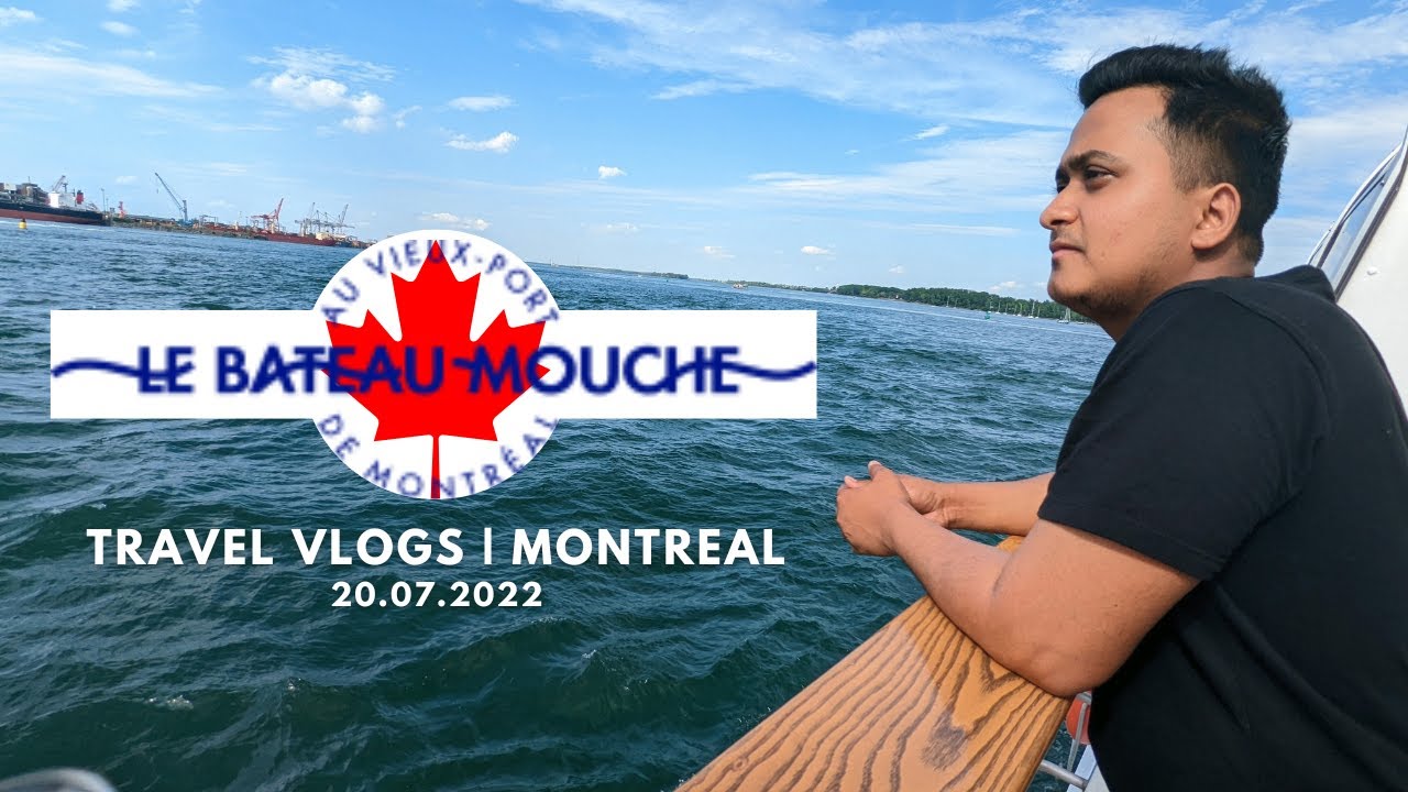 Le Bateau-Mouche | Vieux-Port de Montréal | Cruise Ride | Travel Vlogs | 22.07.2022