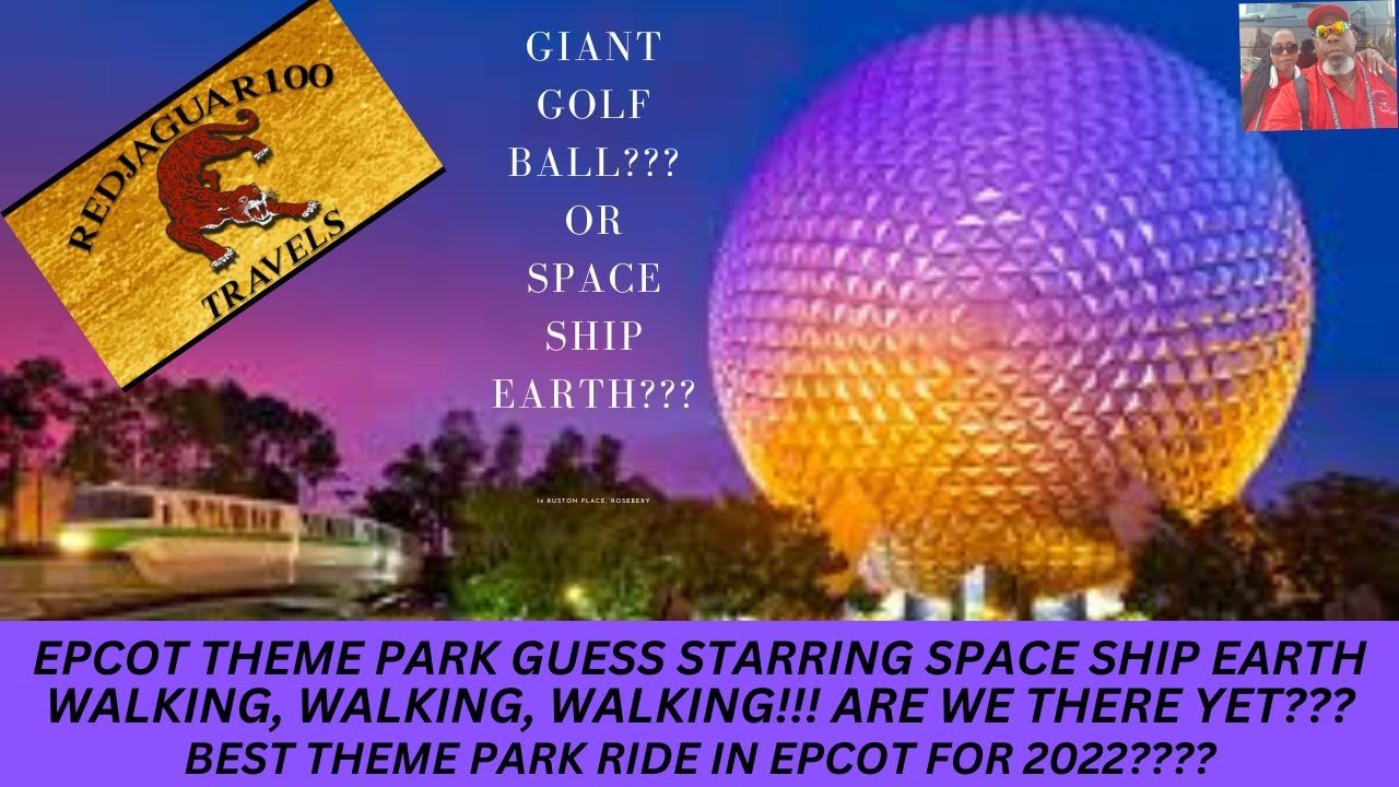 EPCOT THEME PARK - SPACE SHIP EARTH OR GIANT GOLF BALL???  OUR SNOW BIRDING ADVENTURES (PT 6)
