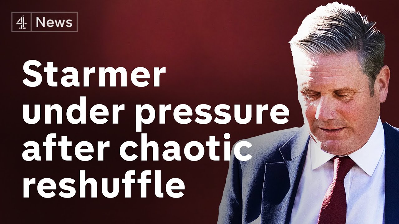 Starmer takes responsibility for election and completes reshuffle