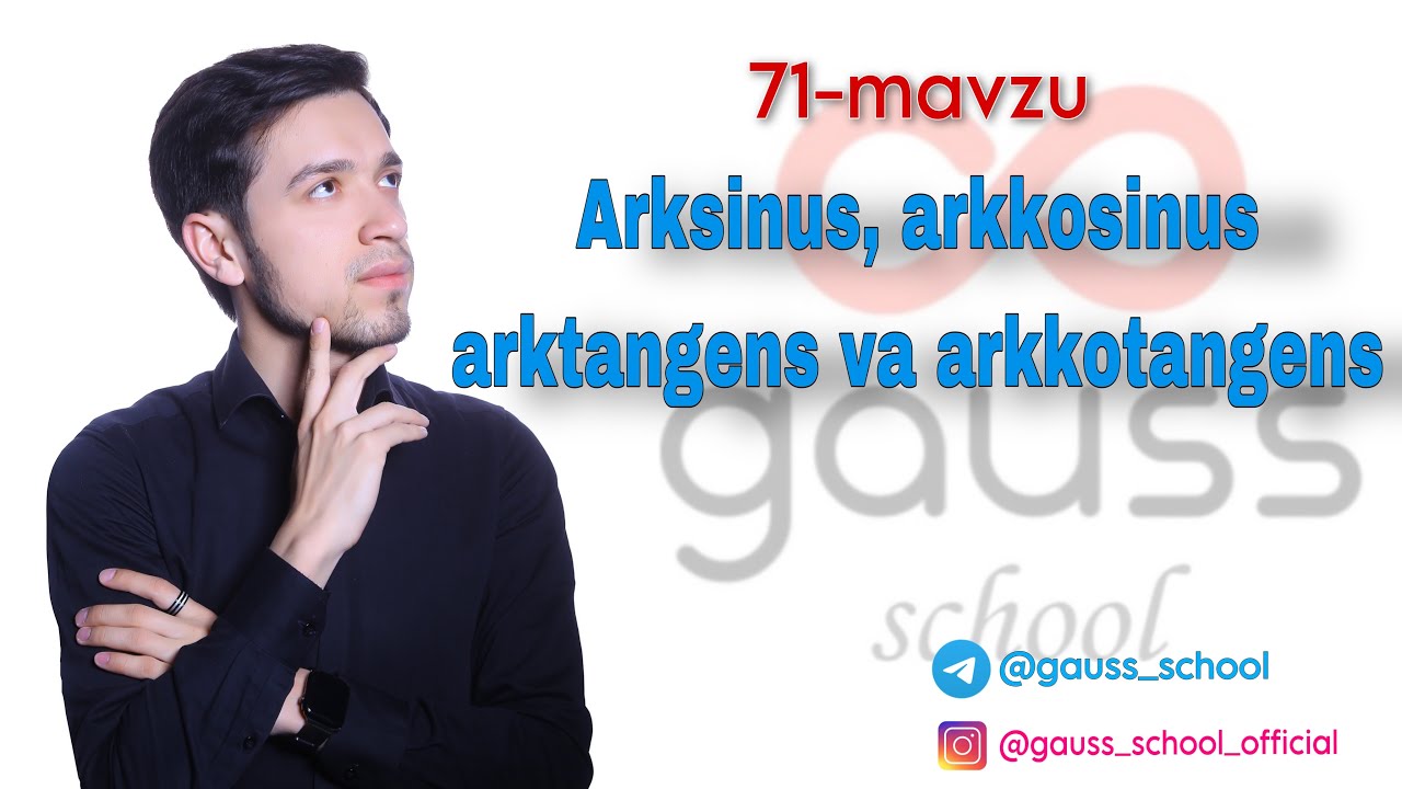 71-mavzu: ARCSIN, ARCCOS, ARCTG, ARCCTG
