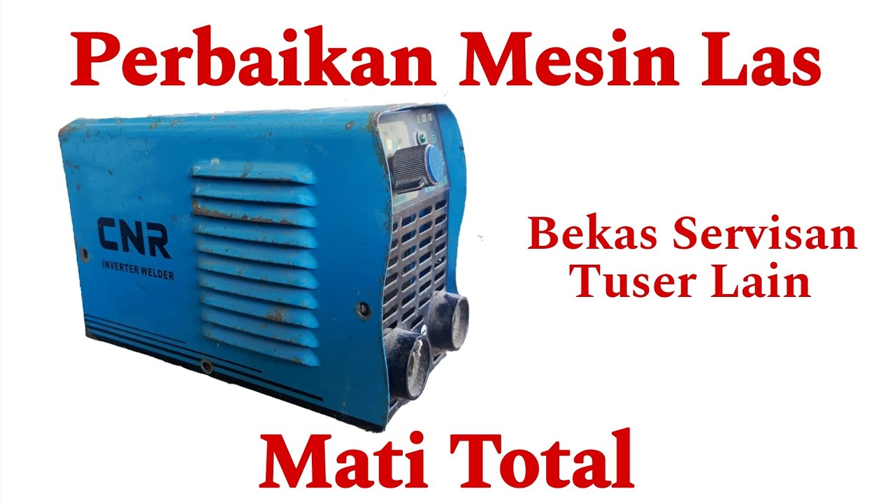 Mesin Las CNR ARC-120M Mati Total